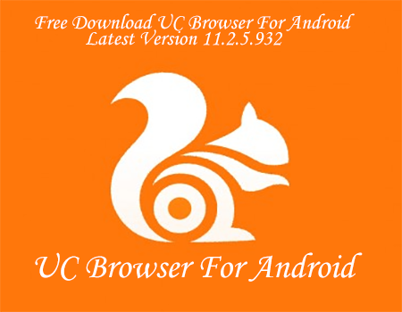 Uc browser latest version download free